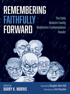 cover image of Remembering Faithfully Forward
